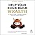 Help Your Child Build Wealt...