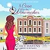 A Case for the Winemaker by Candace Havens
