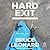 Hard Exit