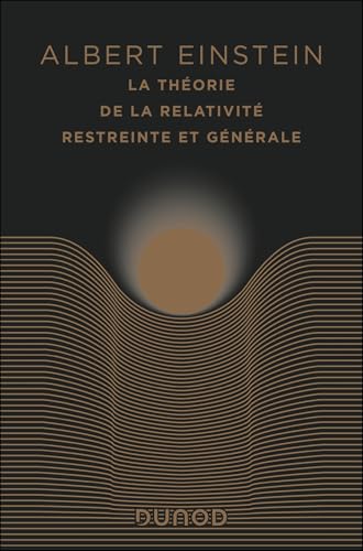 La théorie de la relativité restreinte et générale-édition anniversaire (Hardcover)
