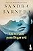 Un océano para llegar a ti. Finalista Premio Planeta 2020 (Novela) / An Ocean to Reach You. Finalist for the Planeta Prize 2020 (A Novel) (Spanish Edition)