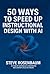50 Ways to Speed Up Instruc...