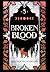 Broken Blood