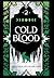 Cold Blood (Dirty Blood)