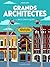 Grands architectes - les bi...