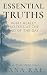 Essential Truths: What Real...