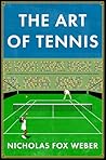 The Art of Tennis