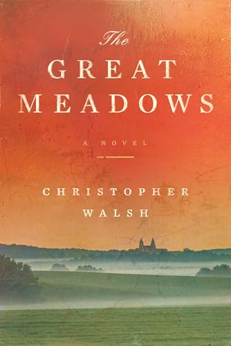The Great Meadows (Kindle Edition)