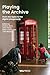 Playing the Archive: From t...