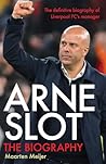 Arne Slot: The de...