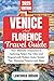 Venice and Florence Travel ...