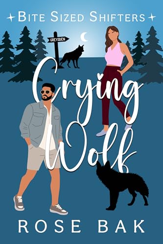Crying Wolf (Bite-Sized Shifters Book 9)