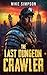 The Last Dungeon Crawler: An Epic Modern Fantasy Novel (The Fahlgrim Firebeard Saga Book 1)