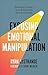 Exposing Emotional Manipula...