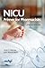 NICU Primer for Pharmacists...