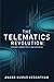 The Telematics Revolution: ...