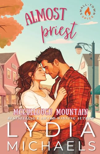 Almost Priest (McCullough Mountain, #1)