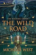 The Wild Road