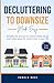 Decluttering to Downsize: S...