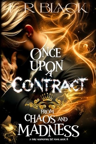 From Chaos and Madness: Fairy Godmother Inc. series (Paperback)