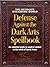 The Ultimate Wizarding World Defense Against the Dark Arts Sp... by The Editors of MuggleNet
