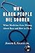 Why Black People Die Sooner by Joseph L. Graves Jr.