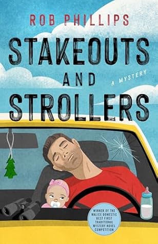 Stakeouts and Strollers