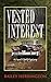 Vested Interest: A David El...