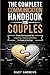 The Complete Communication Handbook for Couples by Riley Andrews