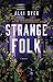 Strange Folk