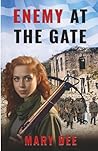 Enemy At The Gate (Women of the Resistance)
