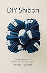 DIY Shibori: The ...