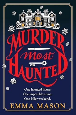 Murder Most Haunted
