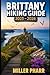 Brittany Hiking Guide 2025 ...