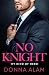 No Knight (My Kind of Hero)