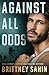 Against All Odds (Delta Shield Security #1)