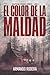 El color de la maldad: (Sag...