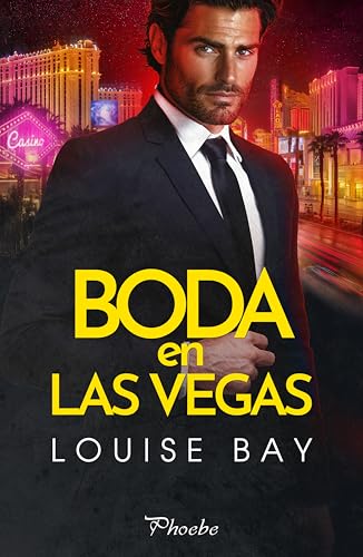 Portada de Boda en Las Vegas, de Louise Bay
