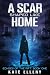 A Scar Shaped Like Home by Kate Ellery