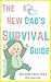 The New Dad's Survival Guide by Benjamin Boyle