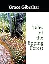 Tales of the Epping Forest