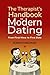The Therapist's Handbook for Modern Dating: From First Move to First Date