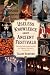 Useless Knowledge About Ancient Festivals by TALON REDFORD