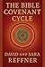 The Bible Covenant Cycle by David Reffner