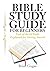 Bible Study Guide for Beginners: Each of the 66 Books Explained for Getting Started (The Bible Study Book)