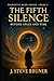 THE FIFTH SILENCE: Beyond S...