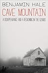 Cave Mountain: A ...