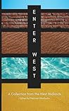 Enter West: A Col...