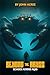 BEYOND THE ABYSS: A Voyage Through Time and Space
