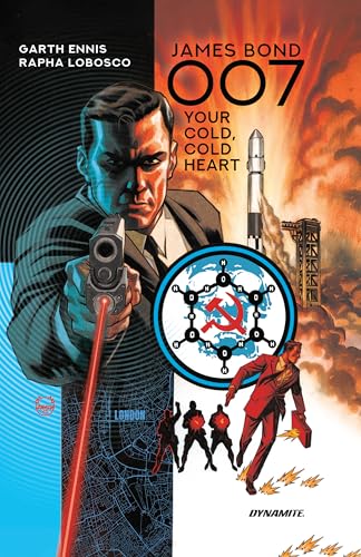 James Bond 007: Your Cold Cold Heart (James Bond: 007 (2018-))